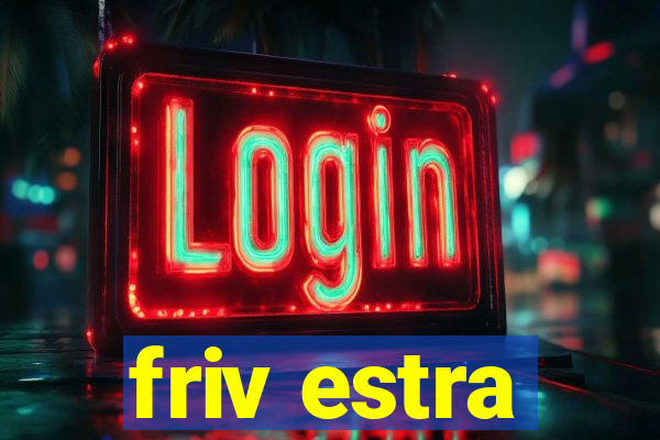 friv estra